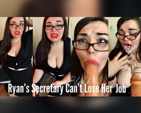 Ryans Secretary Cant Lose Her Job