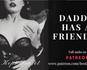 Daddy Brought His Friend To Play... - THREESOME PATREON TEASER - AUDIO ASMR - PORN FOR WOMEN