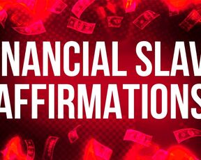 Financial Slave Affirmations for Findom Addicts